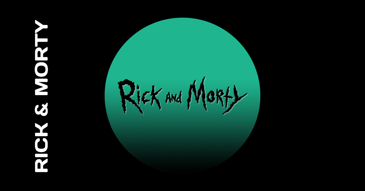 Rick & Morty Rick & Morty