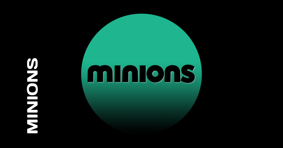 Minions