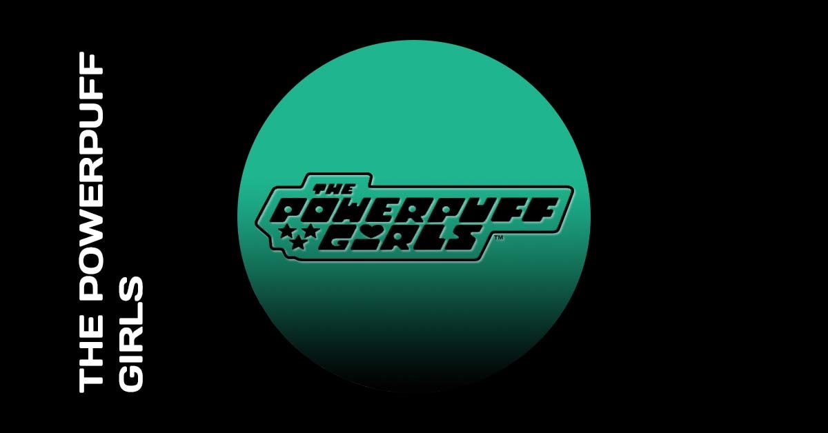 The Powerpuff Girls The Powerpuff Girls