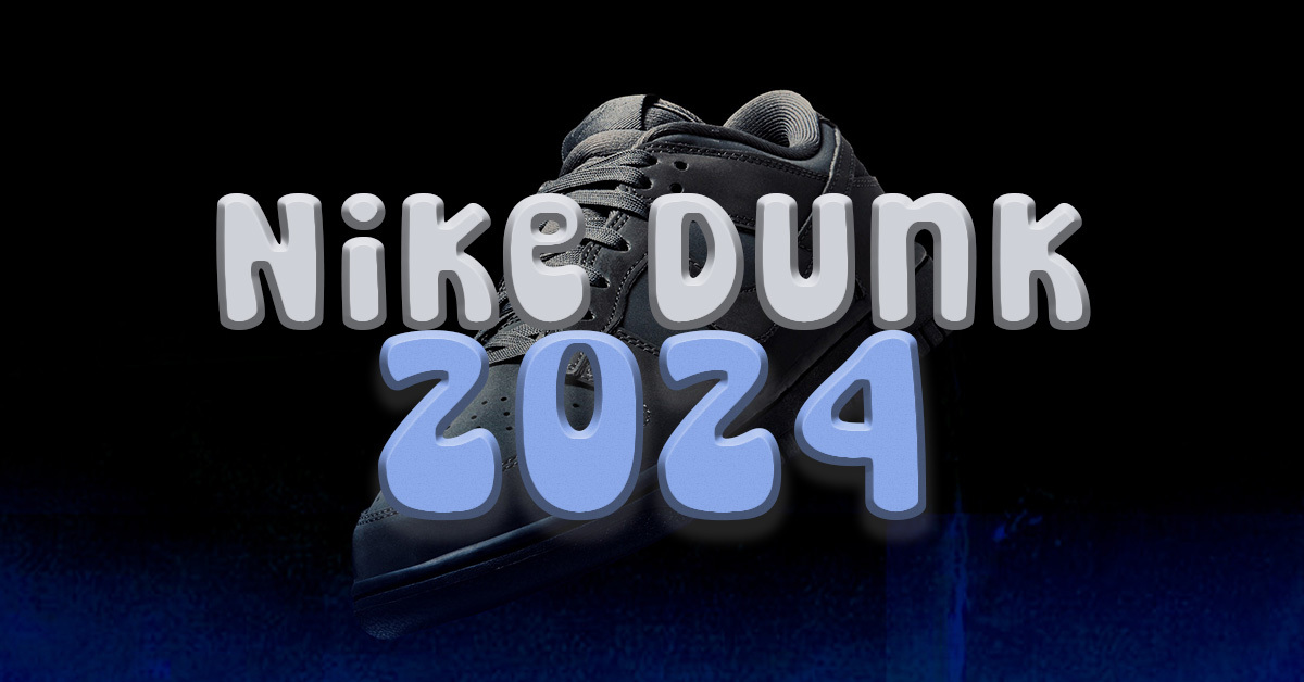 Nike (SB) Dunk Releases 2024 Nike (SB) Dunk Releases 2024