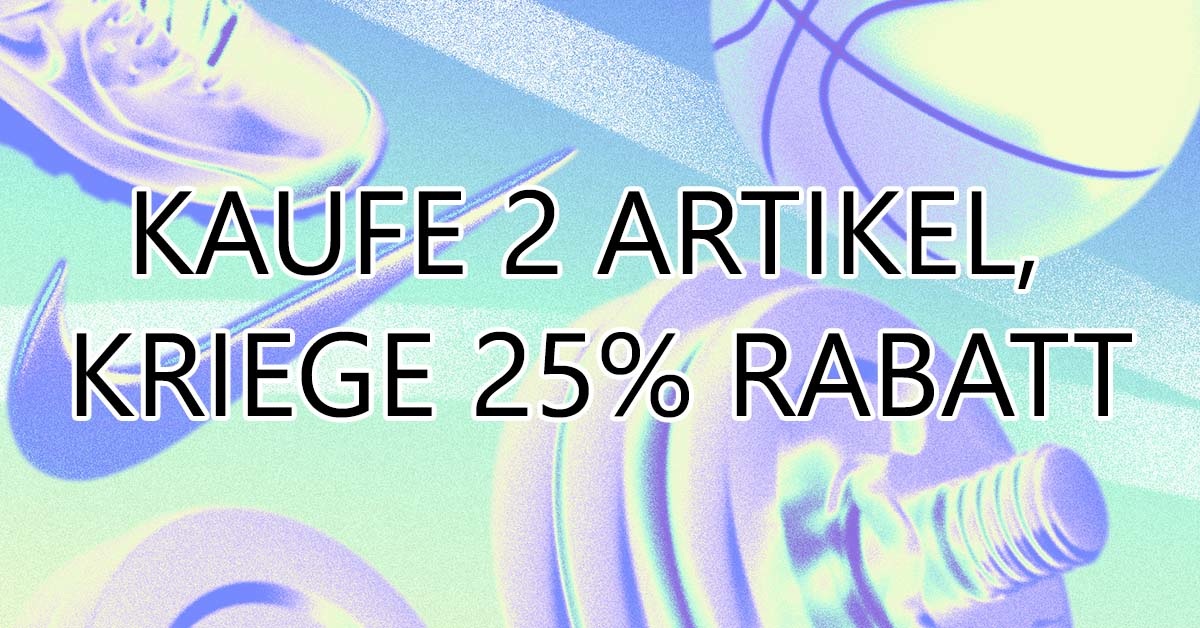 Nike Sale: Kaufe 2 Artikel, Erhalte 25% Rabatt