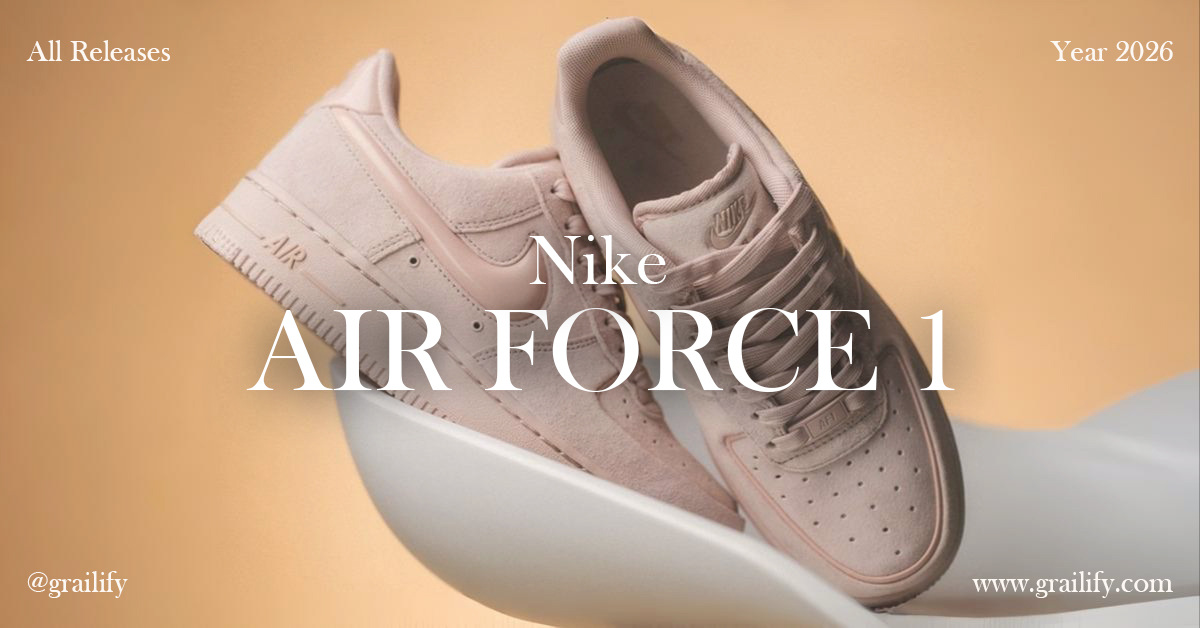 Nike Air Force 1 Releases 2026