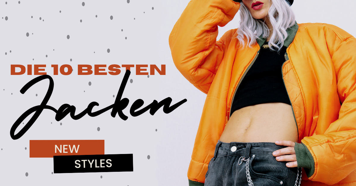Die 10 besten Jacken