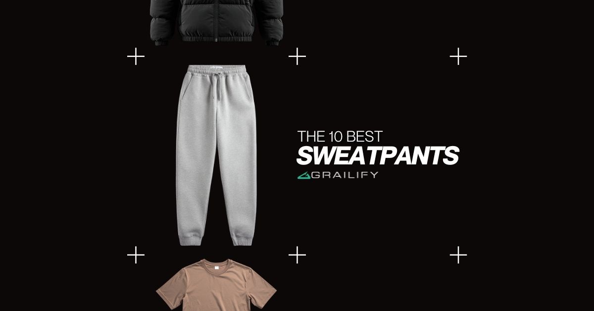 The 10 Best Sweatpants