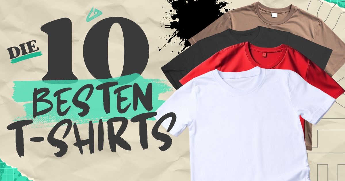 Die 10 besten T-Shirts