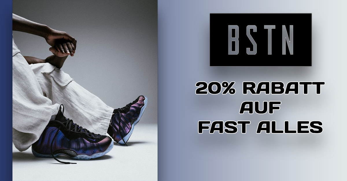 BSTN Sale: 20% Rabatt auf fast Alles