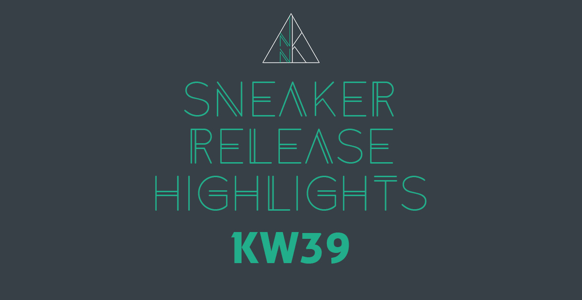 Die besten Sneaker Releases für die KW 39