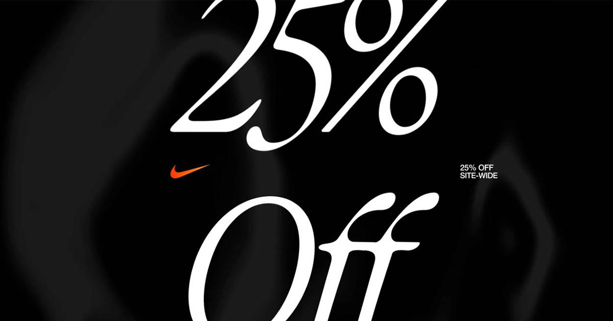 LAST CHANCE! Nike Sale: 25% off everything!