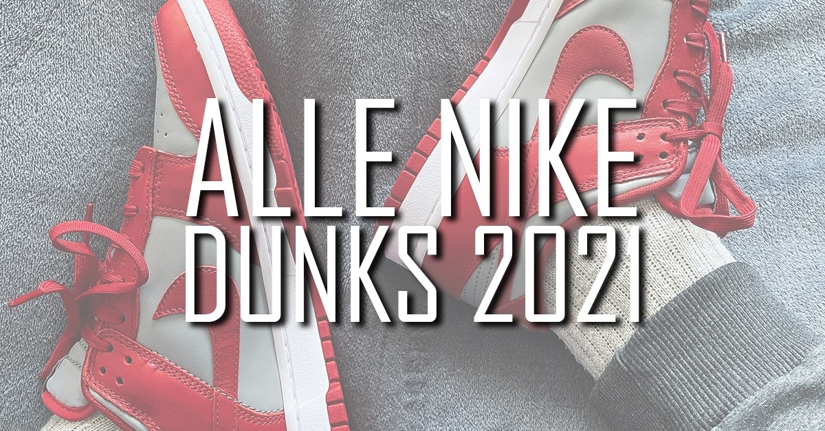 Nike (SB) Dunk Releases 2021