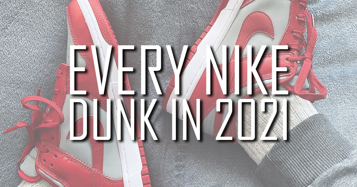 Nike (SB) Dunk Releases 2021