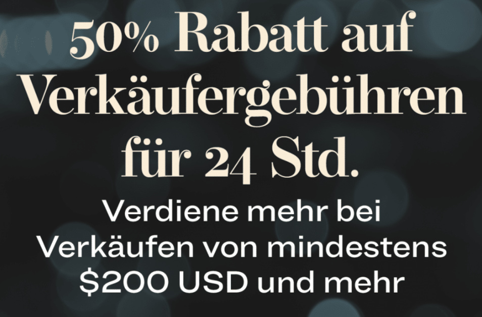 50% Rabatt auf die Verkäufergebühren