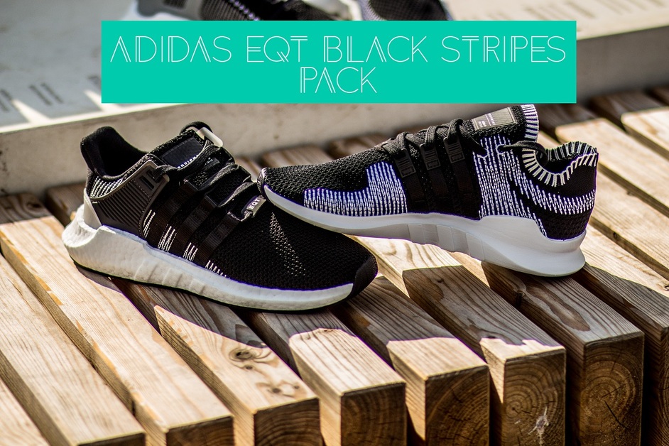 Latest Pickup: adidas EQT Black Stripes Pack