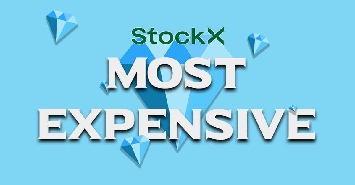 Stockx most sale expensive sneakers