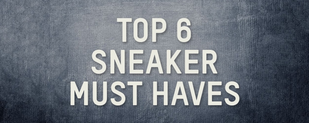 Top 6: Sneaker, die ein absolutes MUSS im Schrank sind