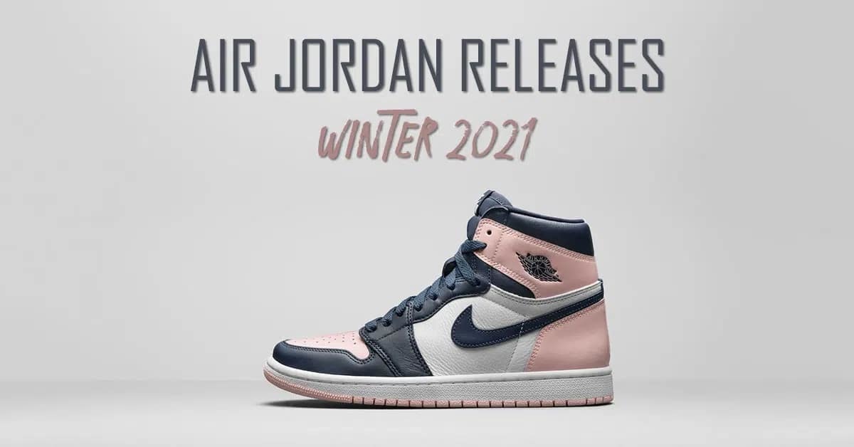 Jordan Brand Winter 2021 Collection